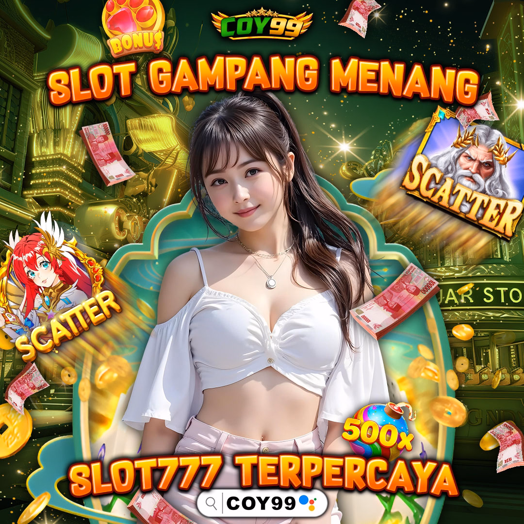 SLOT777 Link Slot Gacor LOGIN Situs Gampang Menang Terbaru Server Thailand No 1 COY99